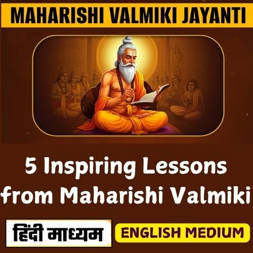 5 Inspiring Lessons from Maharishi Valmiki Jayanti