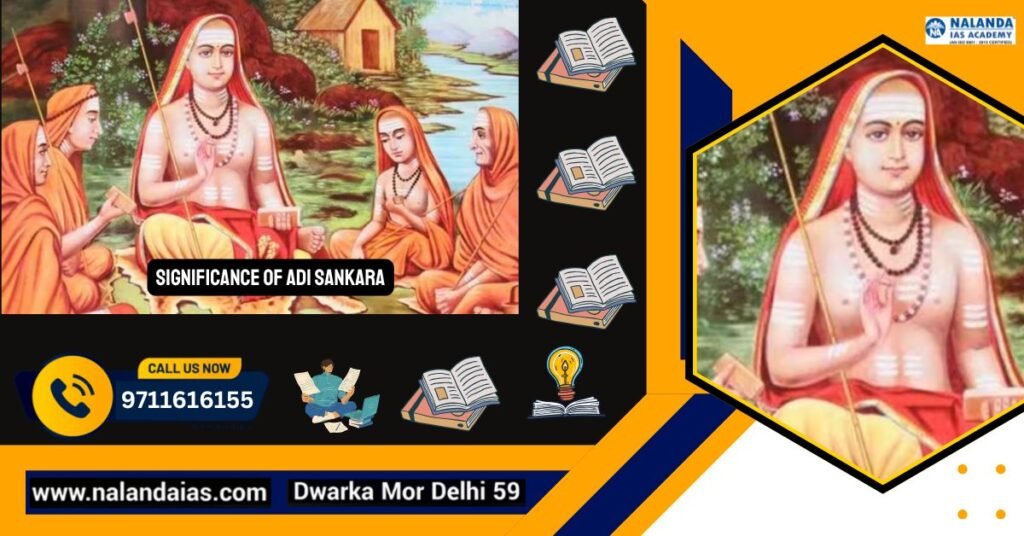 Significance of Adi Sankara