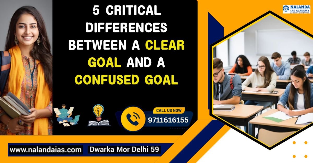 Goal Confuse 5 Critical differences between a clear goal and a confused goal