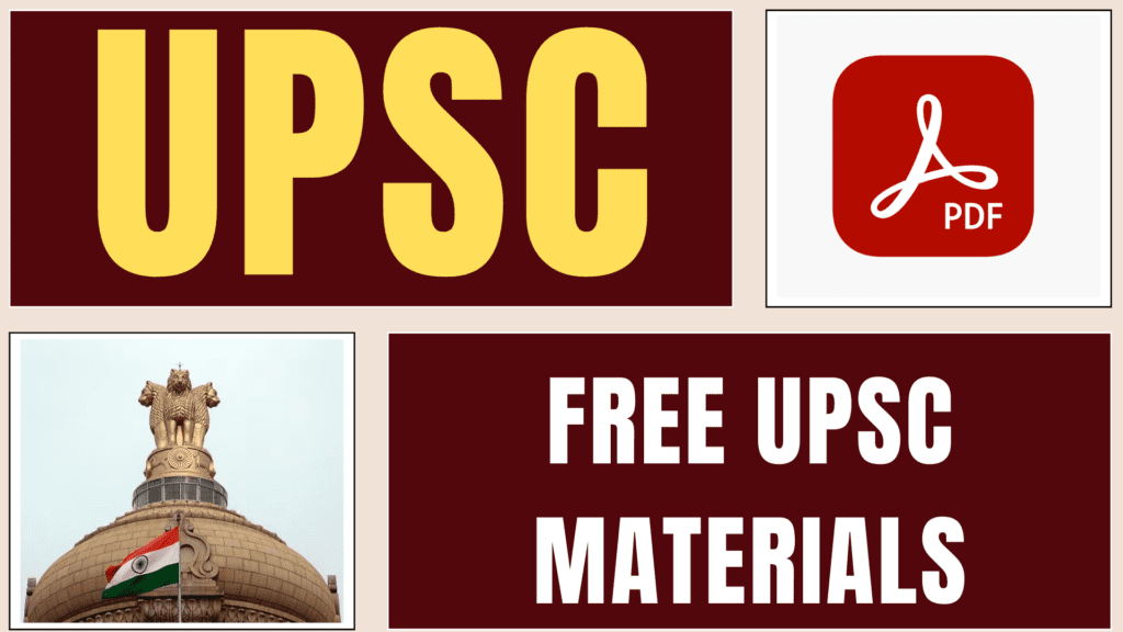 Free UPSC Materials